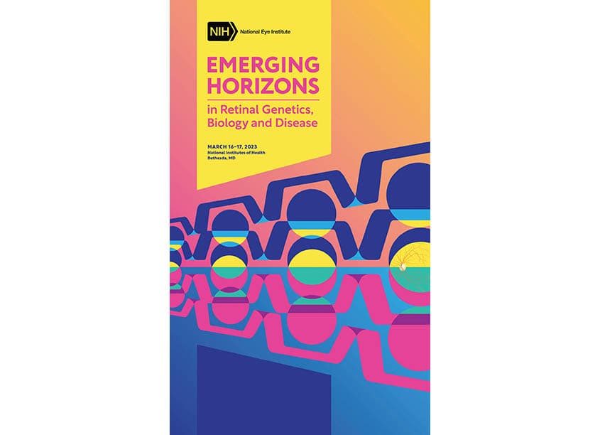 Emerging Horizons in Retinal Genetics, Biology and Disease Poster