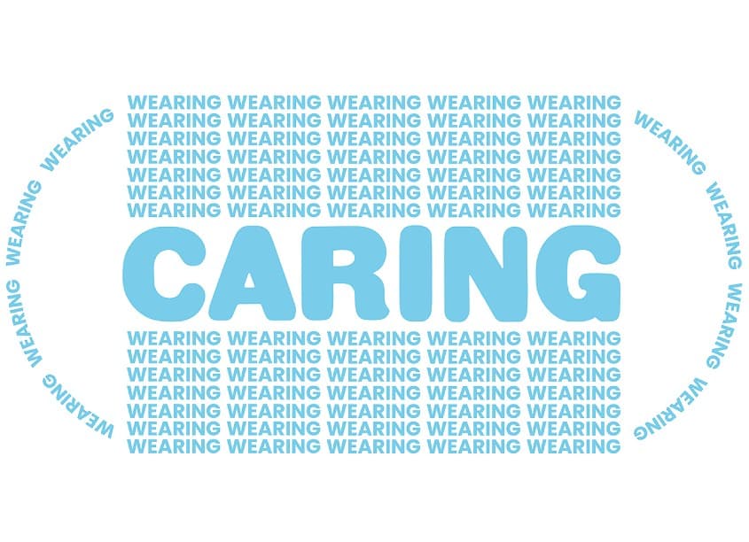 Wearing Is Caring Typographic Poster