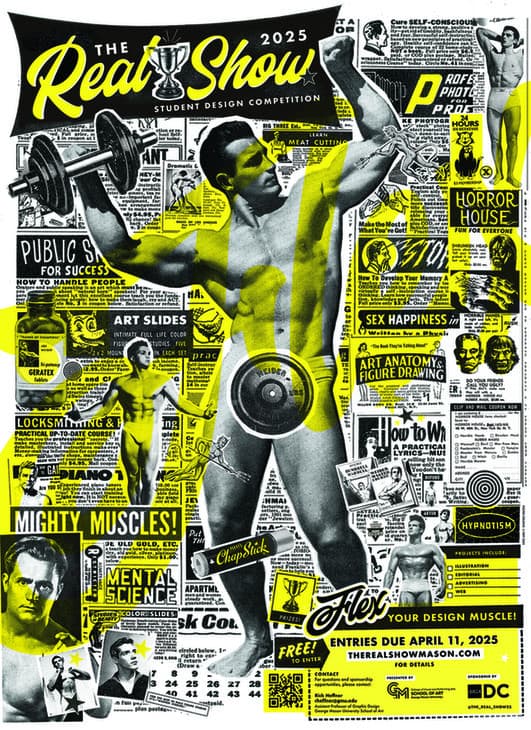 The Real Show: Student Design Competition Call for Entries Poster