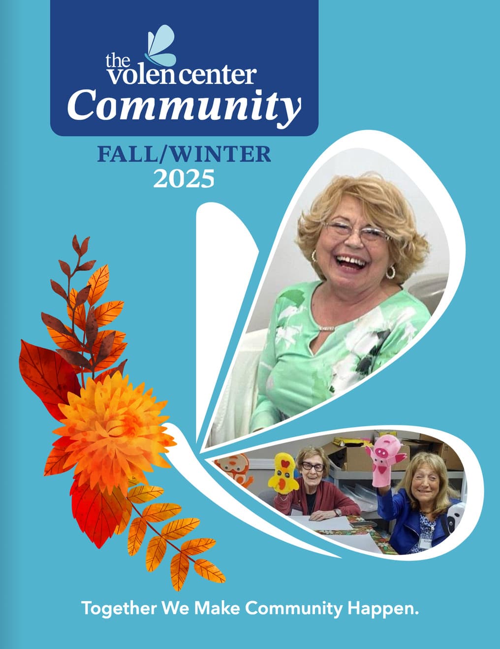 The Volen Center Community Newsletter