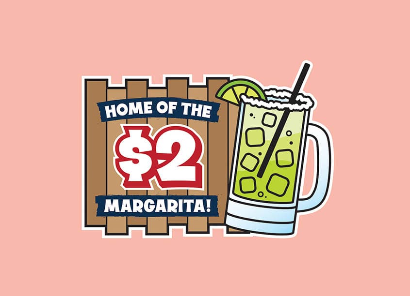 ‘Home of the $2 Margarita’ Graphic