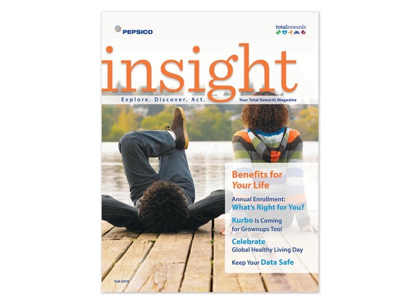 PepsiCo Insight Magazine, Fall 2018 — Publications & Newsletters design — by Alight Solutions — 2018 GDUSA award winner