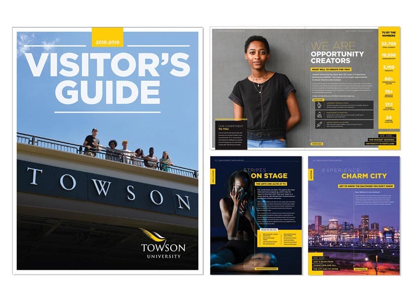 Towson University 2018-2019 Visitor’s Guide — Publications & Newsletters design — by Towson University Creative Services — 2018 GDUSA award winner