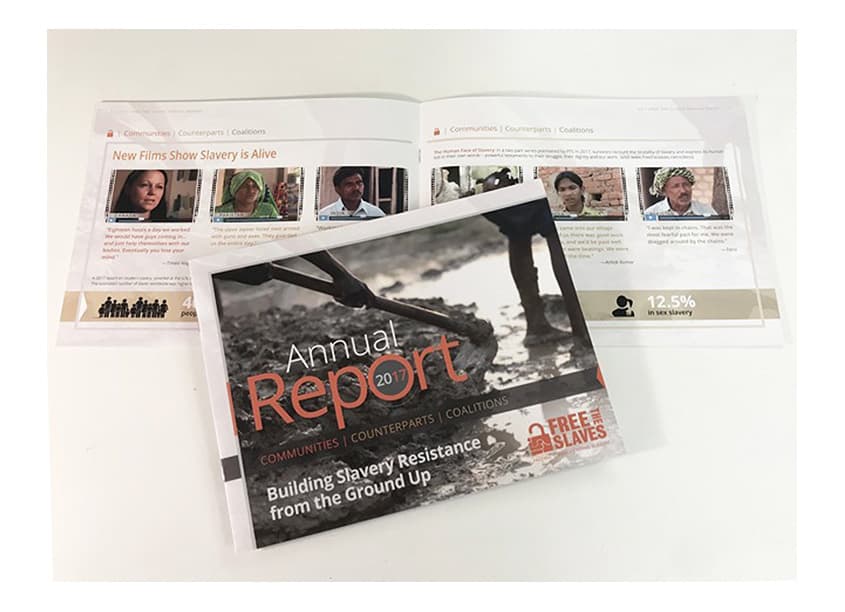 2017 Annual Report - Building Resistance From The Ground Up — Annual & Corporate Reports design — by Free The Slaves — 2018 GDUSA award winner