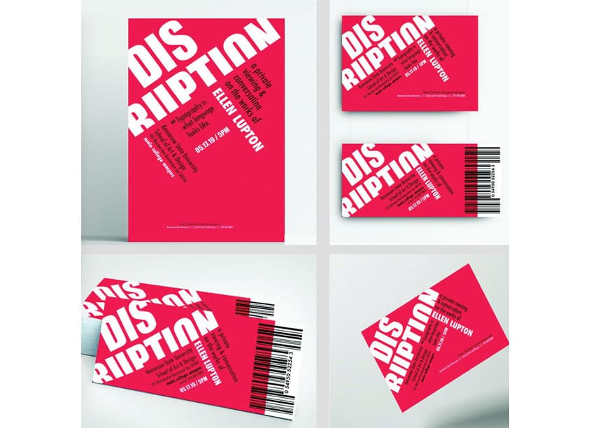 DISRUPTION Exhibit Poster/ Invite/Ticket