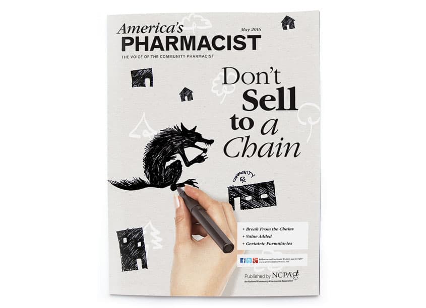 America’s Pharmacist - Don’t Sell To A Chain