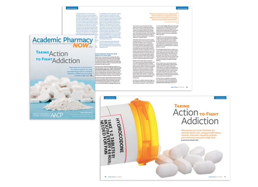 Academic Pharmacy Now: 2016 Issue 5 - Taking Action To Fight Addiction