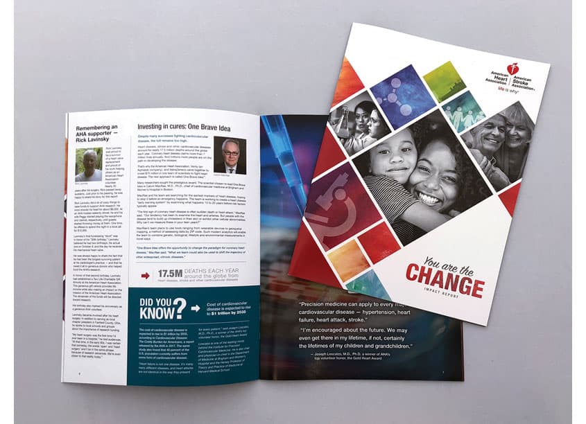 You Are the Change Impact Report — Brochures & Collateral design — by American Heart Association — 2018 GDUSA award winner
