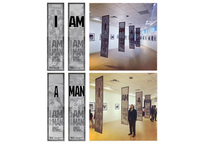I AM A MAN Exhibit Banners