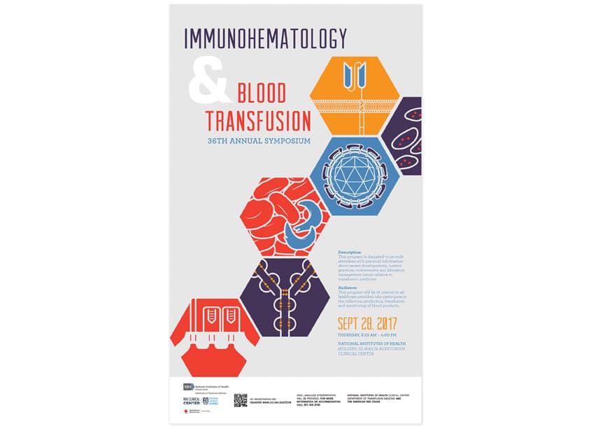Immunohematology & Blood Transfusion 2017 Symposium Poster — Posters design — by NIH Medical Arts Branch — 2017 GDUSA award winner