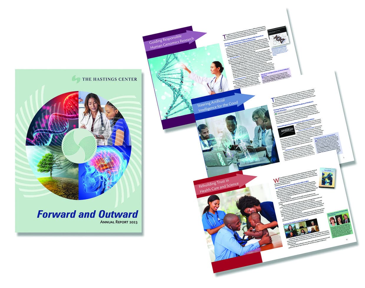Hastings Center Annual Report - Forward and Outward